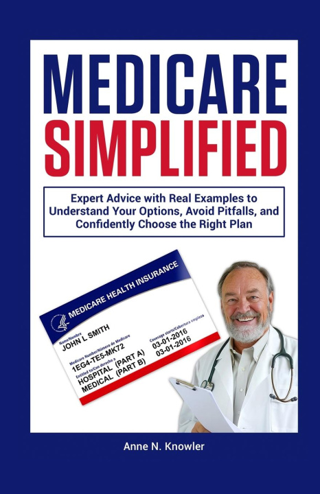 Kniha Medicare Simplified Anne N Knowler