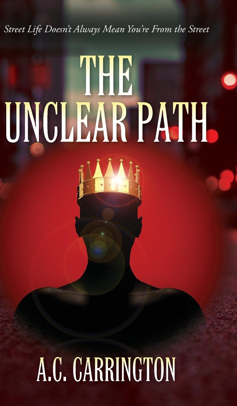 Kniha The Unclear Path A.C. Carrington