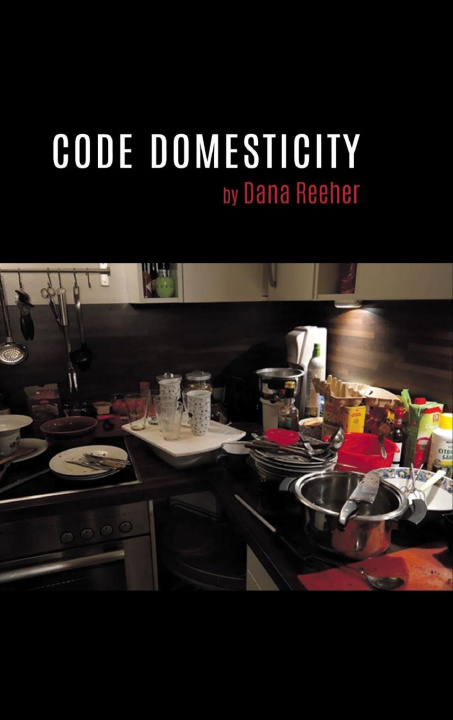 Book Code Domesticity Dana Reeher