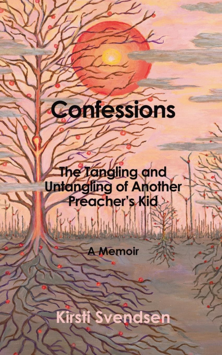 Kniha Confessions Kirsti Svendsen