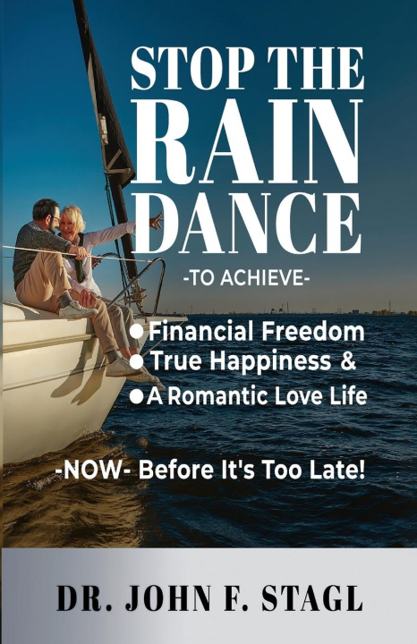 Kniha Stop the Rain Dance Dr. John F. Stagl