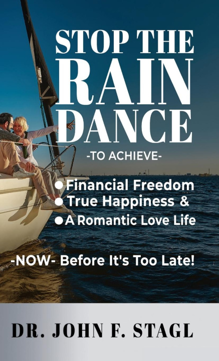 Book Stop the Rain Dance Dr. John F. Stagl
