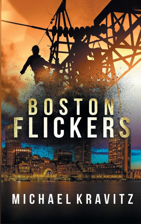 Book BOSTON FLICKERS MICHAEL KRAVITZ