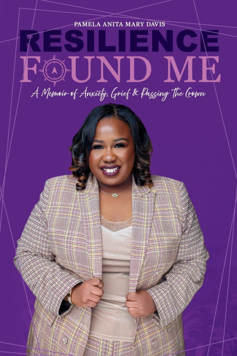 Knjiga Resilience Found Me Pamela Anita Mary Davis