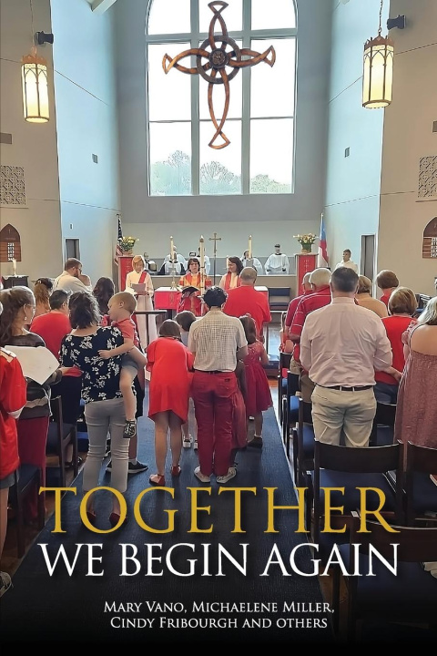 Book Together We Begin Again Michaelene Miller
