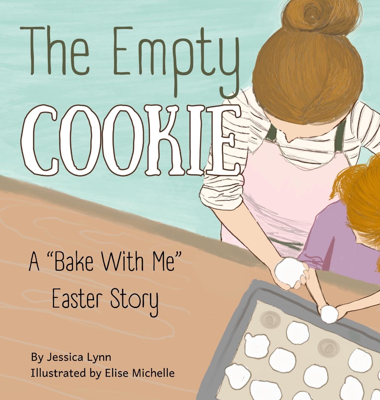 Knjiga The Empty Cookie Jessica Lynn