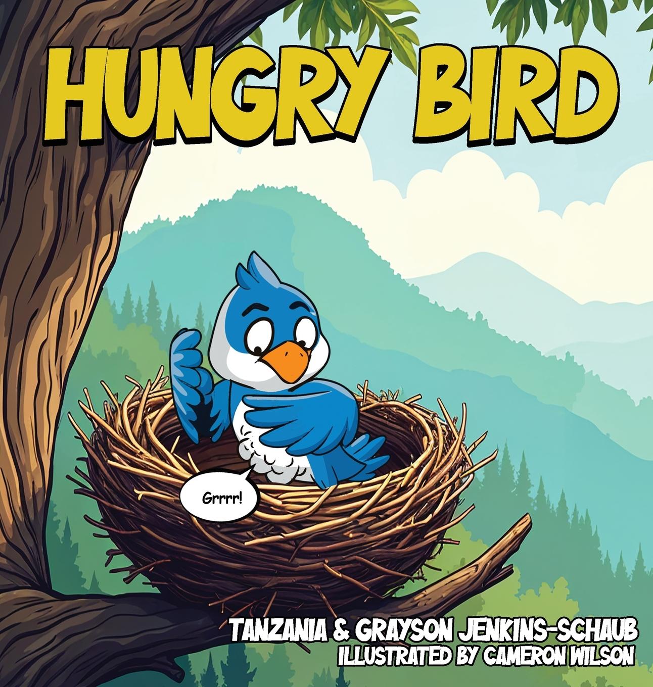 Kniha Hungry Bird Grayson Jenkins-Schaub