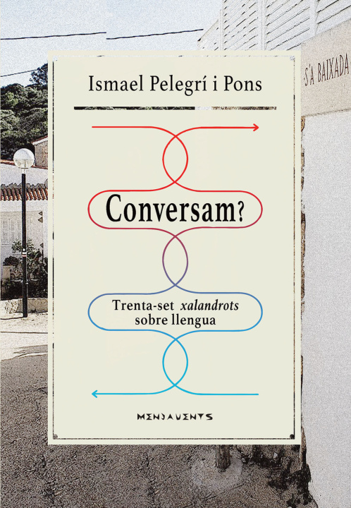 Kniha Conversam? ISMAEL PELEGRI I PONS
