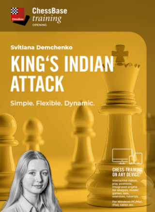 Digital King's Indian Attack Svitlana Demchenko