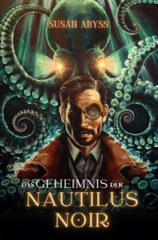 Książka Das Geheimnis der Nautilus Noir Susan Abyss