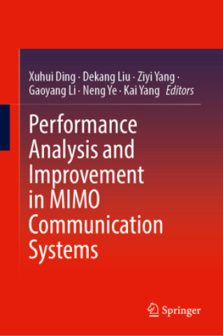 Book Performance Analysis and Improvement in MIMO Communication Systems Xuhui Ding