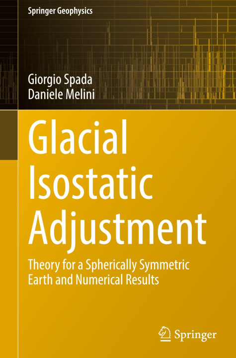 Kniha Glacial Isostatic Adjustment Giorgio Spada
