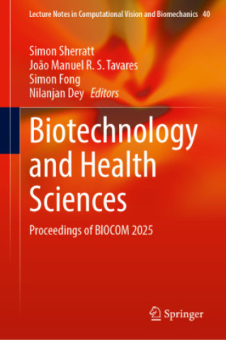 Book Biotechnology and Health Sciences Simon Sherratt