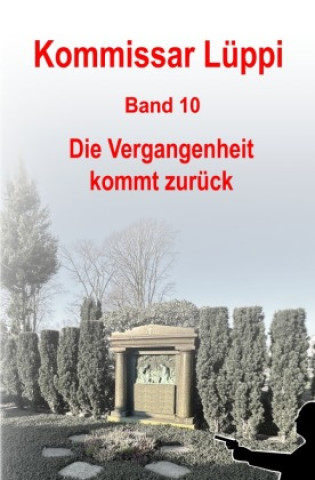 Kniha Kommissar Lüppi - Band 10 Markus Schmitz
