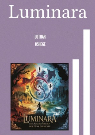 Kniha Luminara Lothar Oshege