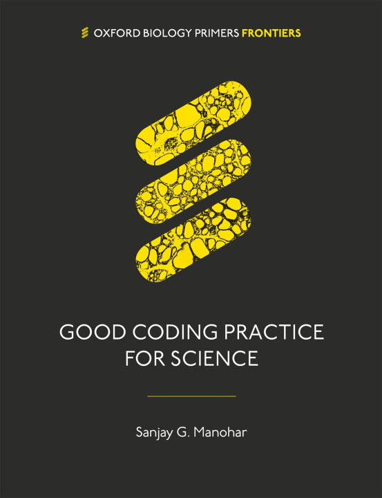Knjiga Good Coding Practice for Science Manohar