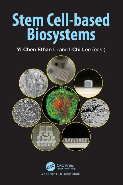 Kniha Stem Cell-based Biosystems Yi-Chen Ethan Li