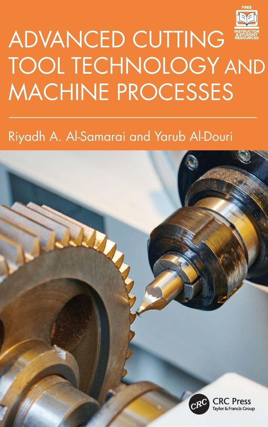 Kniha Advanced Cutting Tool Technology and Machine Processes Al-Samarai