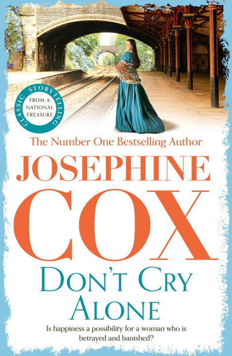 Knjiga Don't Cry Alone Josephine Cox