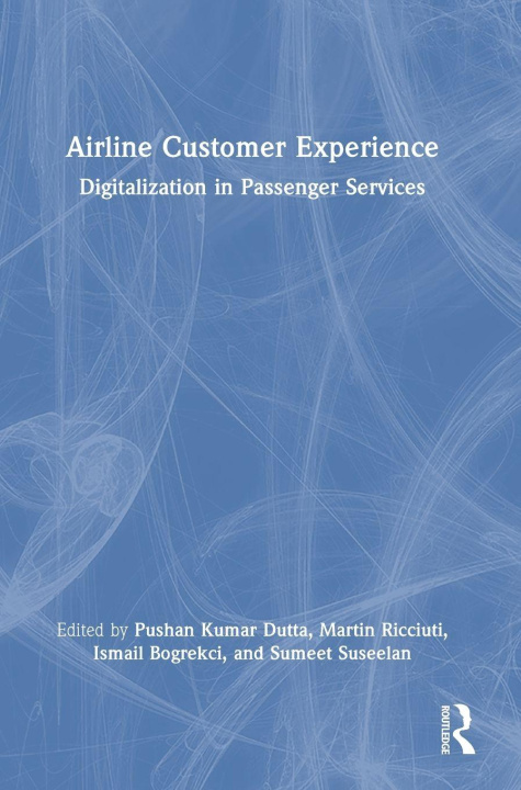 Book Airline Customer Experience Pushan Kumar Dutta