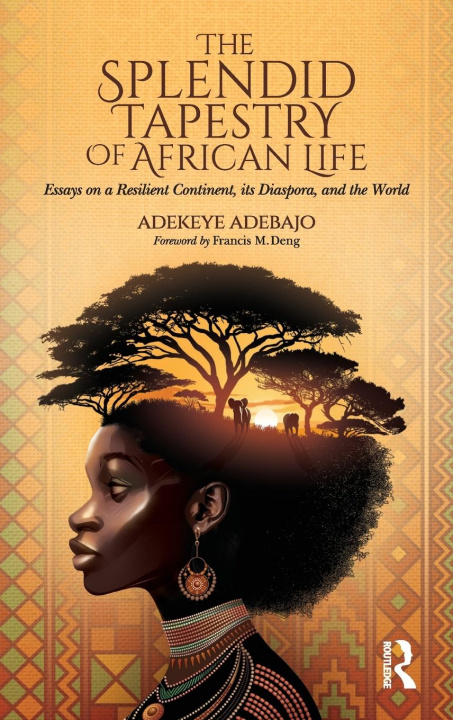Buch Splendid Tapestry of African Life Adekeye Adebajo
