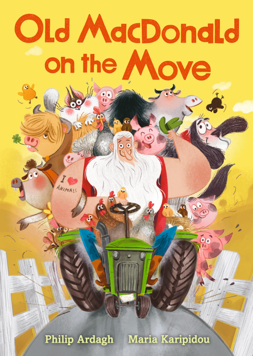 Kniha Old MacDonald on the Move Philip Ardagh