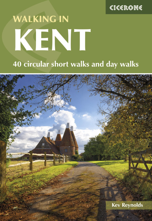 Kniha Walking in Kent Kev Reynolds