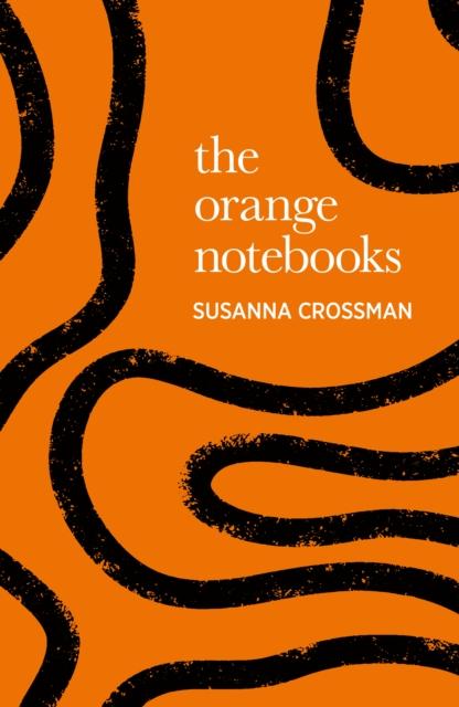 Kniha Orange Notebooks Susanna Crossman