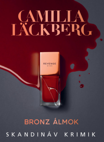 Libro Bronz álmok Camilla Läckberg