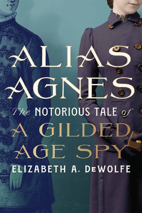 Book ALIAS AGNES Elizabeth A. DeWolfe