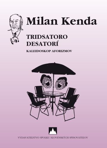 Kniha Tridsatoro desatorí Milan Kenda