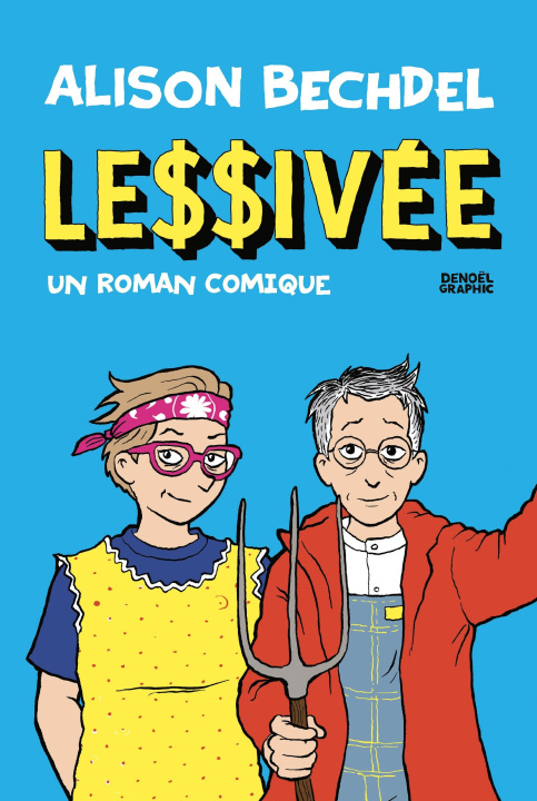 Book SPENT ALISON BECHDEL