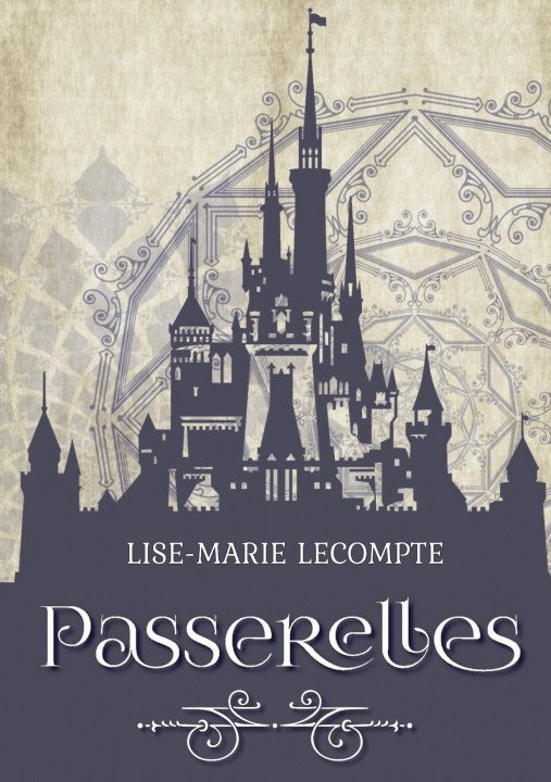 Kniha PASSERELLES LECOMPTE LISE-MARIE