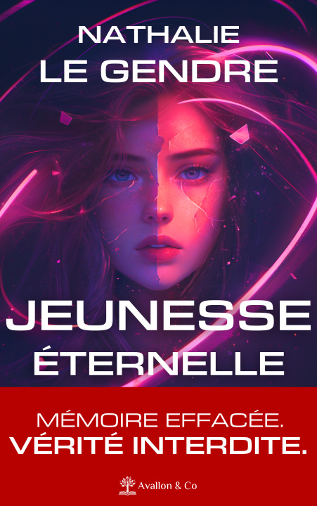 Knjiga Jeunesse Éternelle Nathalie Le Gendre