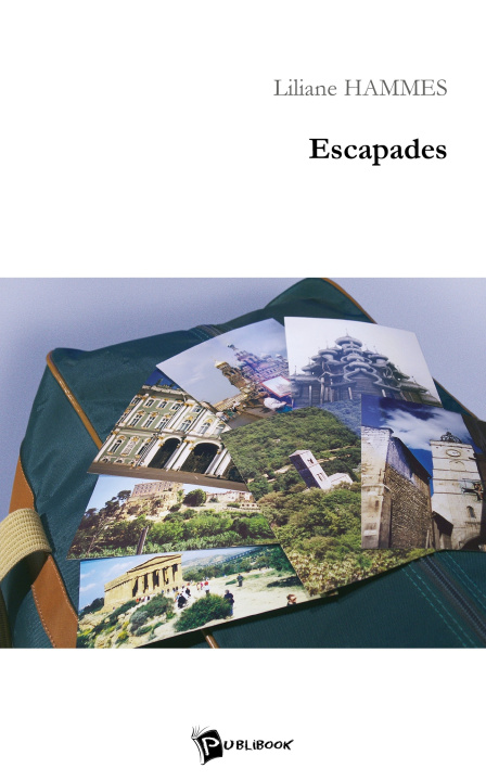 Kniha Escapades Liliane Hammès