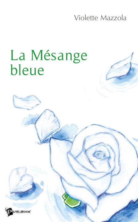 Kniha La Mésange bleue Violette Mazzola