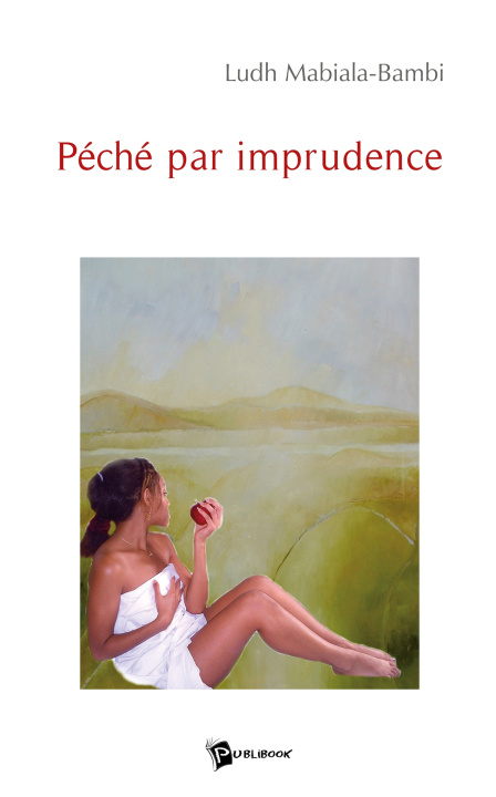 Knjiga Péché par imprudence Ludh Mabiala-Bambi