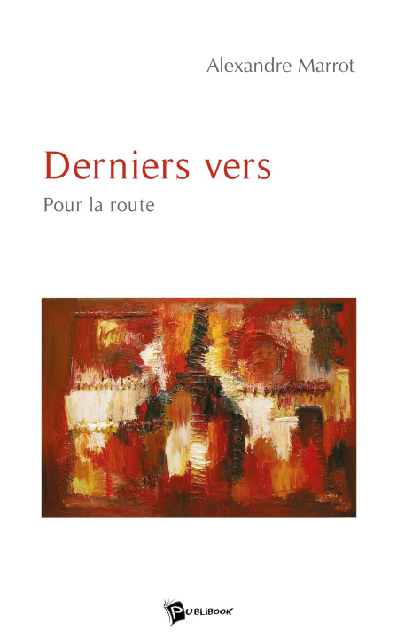Buch Derniers vers Alexandre MARROT