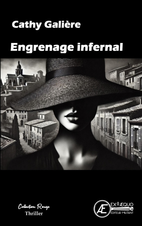 Knjiga ENGRENAGE INFERNAL GALIERE CATHY