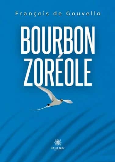 Knjiga Bourbon zoréole de Gouvello