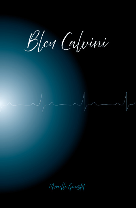 Knjiga Bleu Calvini ginestet