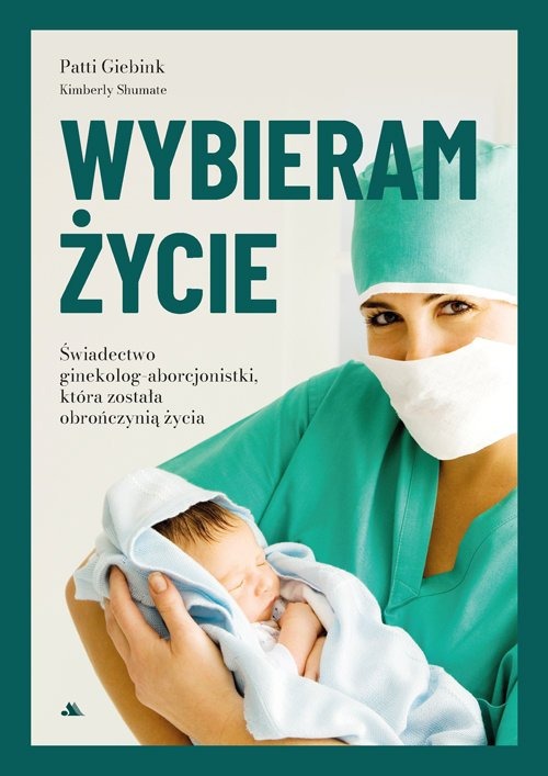 Kniha Wybieram życie Patti Giebink