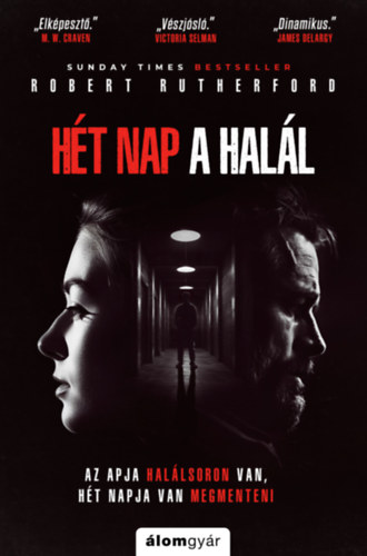 Knjiga Hét nap a halál Robert Rutherford