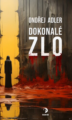 Книга Dokonalé zlo Ondřej Adler