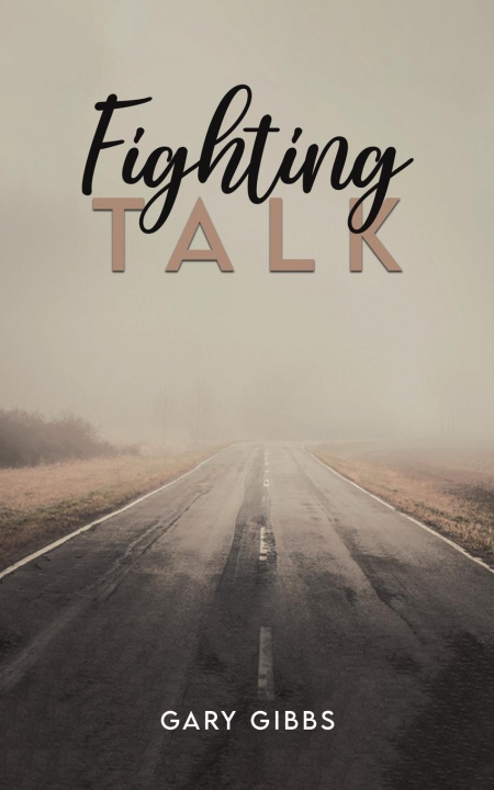 Kniha Fighting Talk Gary Gibbs