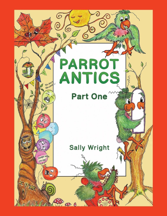 Kniha Parrot Antics Sally Wright