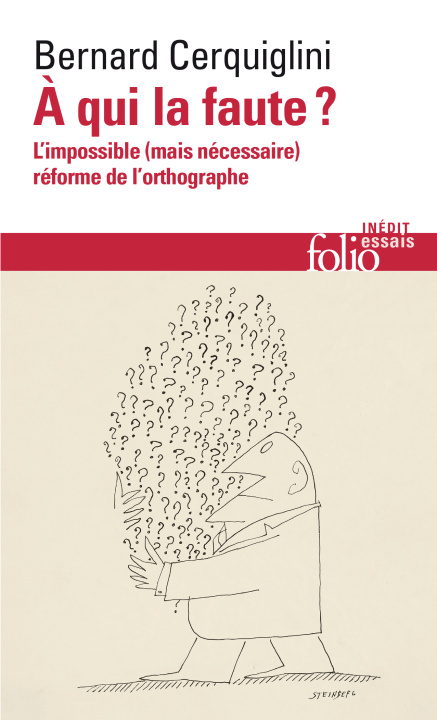 Libro À qui la faute ? Cerquiglini