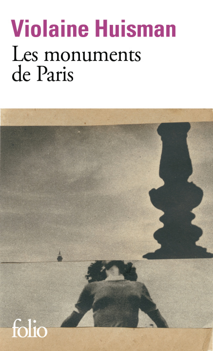 Kniha LES MONUMENTS DE PARIS VIOLAINE HUISMAN