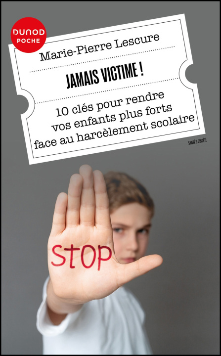 Knjiga Jamais victime! Marie-Pierre Lescure