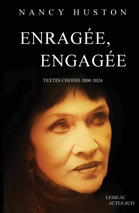 Kniha Enragée, engagée Huston